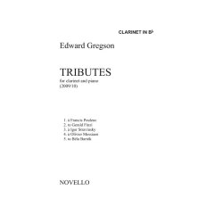 Edward Gregson: Tributes (Clarinet/Piano)