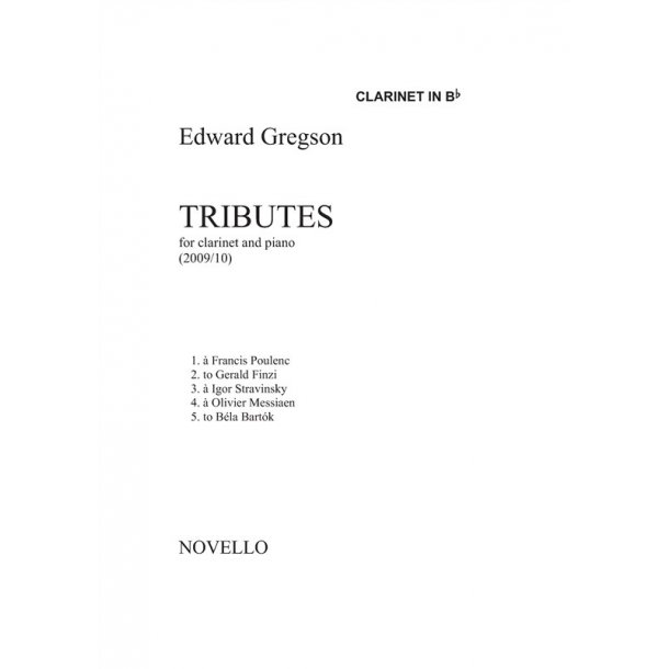 Edward Gregson: Tributes (Clarinet/Piano)
