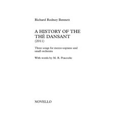 Richard Rodney Bennett: A History Of The Th Dansant (Full Score)