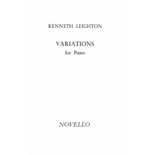 Kenneth Leighton: Variations For Piano Op. 30
