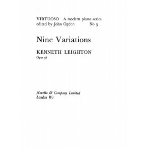 Kenneth Leighton: Nine Variations Op. 36 for Piano