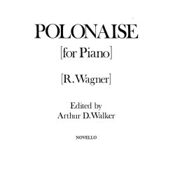 Wagner: Polonaise for Piano