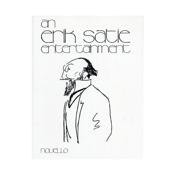 An Erik Satie Entertainment