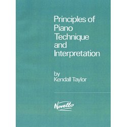Principles Of Piano Technique And Interpretation