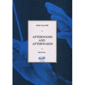 John McCabe: Afternoons And Afterwards