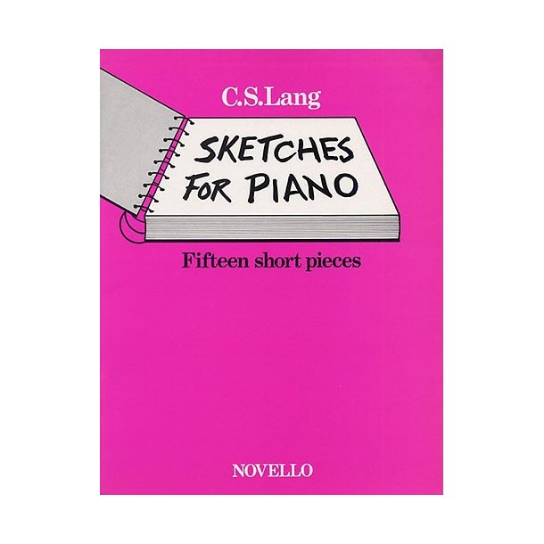 Lang Sketches For Piano 15 Short Pieces