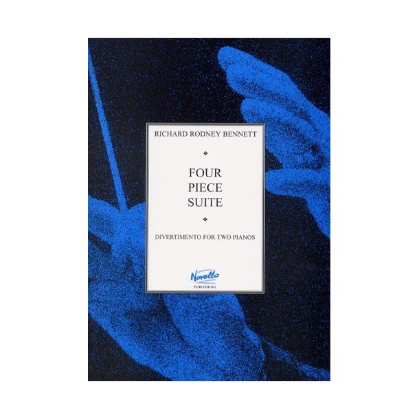 Richard Rodney Bennett: Four Piece Suite