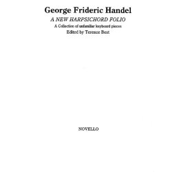 George Frideric Handel: A New Harpsichord Folio
