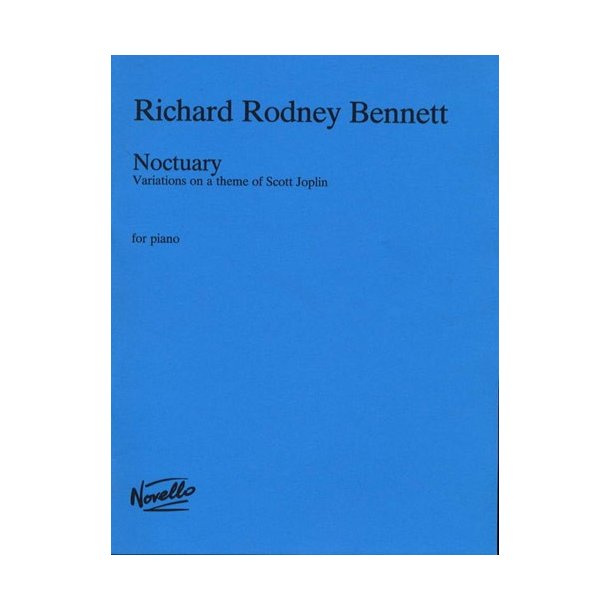 Richard Rodney Bennett: Noctuary For Piano