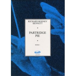 Richard Rodney Bennett: Partridge Pie Book 1