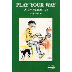 Play Your Way Volume 2