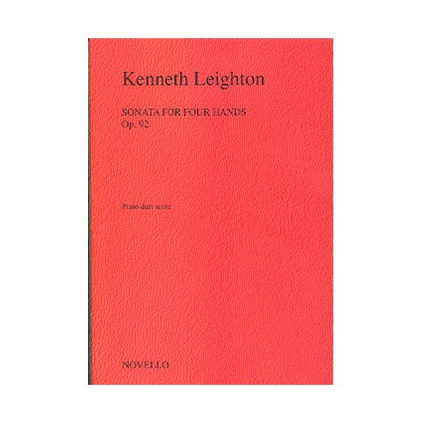 Kenneth Leighton: Sonata For Four Hands Op. 92