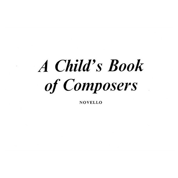 A Child?s Book Of Composers