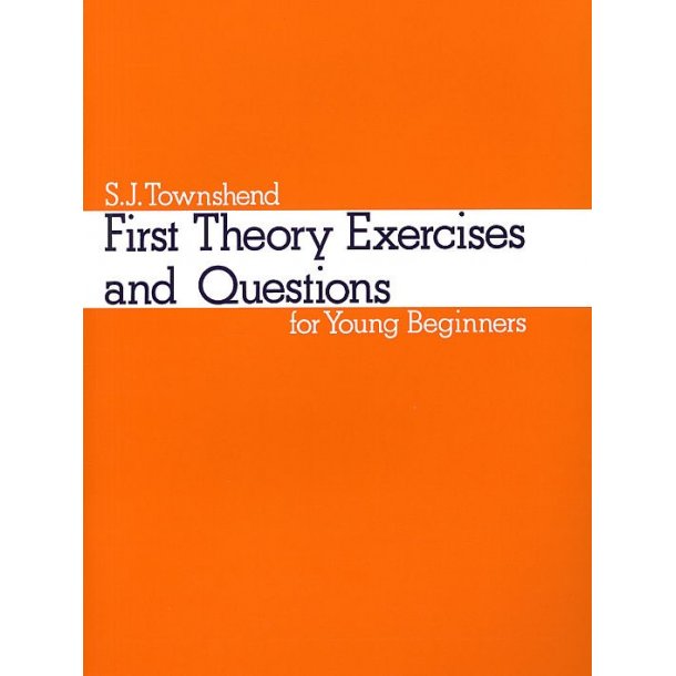 First Theory Exercises And Questions