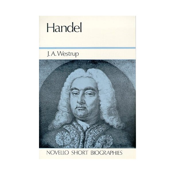 Handel: Novello Short Biography
