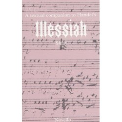A Textual Companion To Handel's Messiah