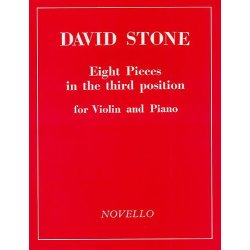 David Stone: Eight Pieces In Third Position For Violin And Piano