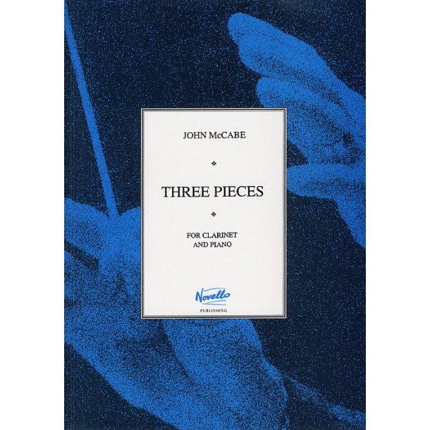 John McCabe: Three Pieces For Clarinet And Piano
