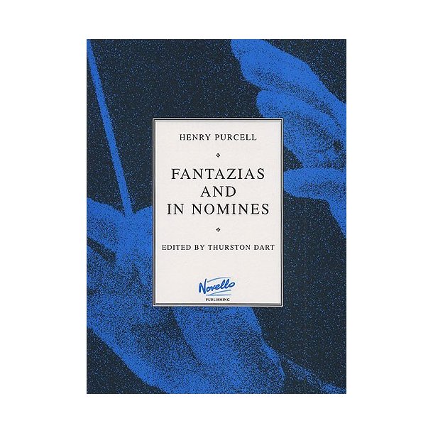 Henry Purcell: Fantazias &amp; In Nomines (Score)