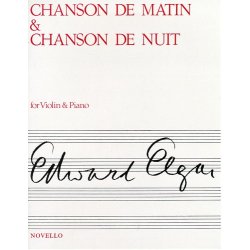 Edward Elgar: Chanson De Matin And Chanson De Nuit (Violin/Piano)