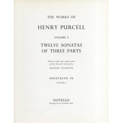 Henry Purcell: 12 Sonatas Of Three Parts For Violin 1 (Sonatas VII-IX)