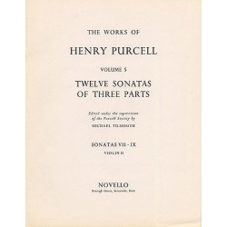 Henry Purcell: 12 Sonatas Of Three Parts For Violin 2 (Sonatas VII-IX)