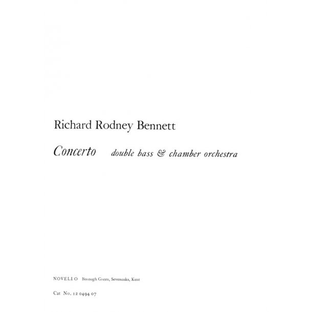 Richard Rodney Bennett: Concerto For Double Bass