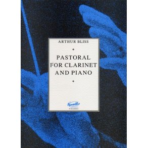 Arthur Bliss: Pastoral for Clarinet and Piano