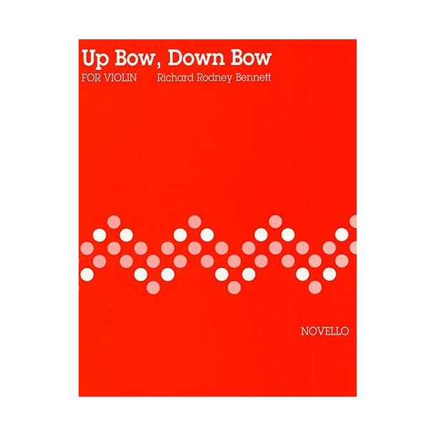 Up Bow, Down Bow For Violin