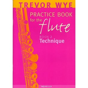 A Trevor Wye Practice Book For The Flute Volume 2: Technique