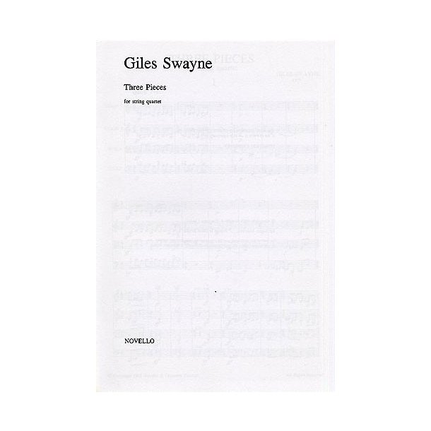 Giles Swayne: Three Pieces For String Quartet (Score)