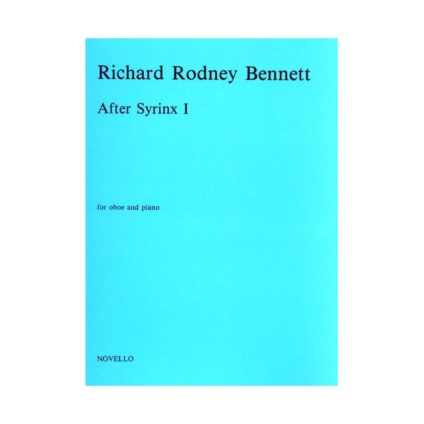 Richard Rodney Bennett: After Syrinx I For Oboe And Piano