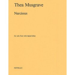 Thea Musgrave: Narcissus For Solo Flute With Digital Delay