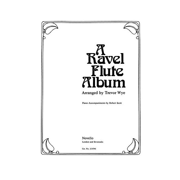 A Ravel Album For Flute And Piano