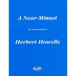 Herbert Howells: A Near Minuet (Clarinet And Piano)