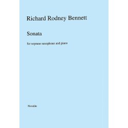 Richard Rodney Bennett: Sonata for Soprano Saxophone and Piano