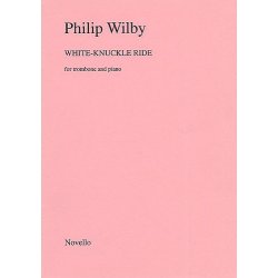 Philip Wilby: White-Knuckle Ride (Trombone/Piano)