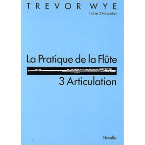 La Pratique De La Flute: 3 Articulation