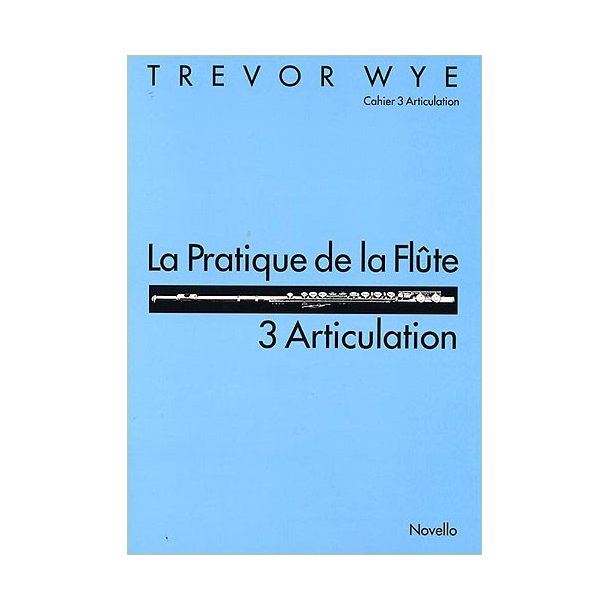 La Pratique De La Flute: 3 Articulation