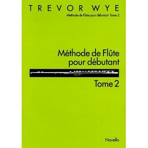 Methode De Flute Pour Debutant: Tome 2