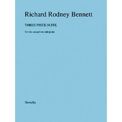 Richard Rodney Bennett: Three Piece Suite For Alto Saxophone And Piano