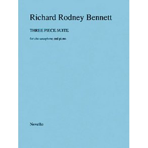 Richard Rodney Bennett: Three Piece Suite For Alto Saxophone And Piano