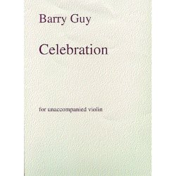 Barry Guy: Celebration For Unaccompanied Violin