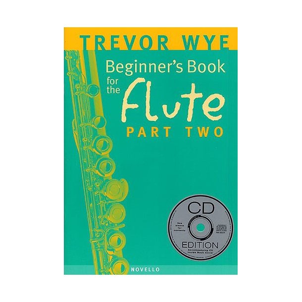 Trevor Wye: A Beginner's Book for the Flute Part Two