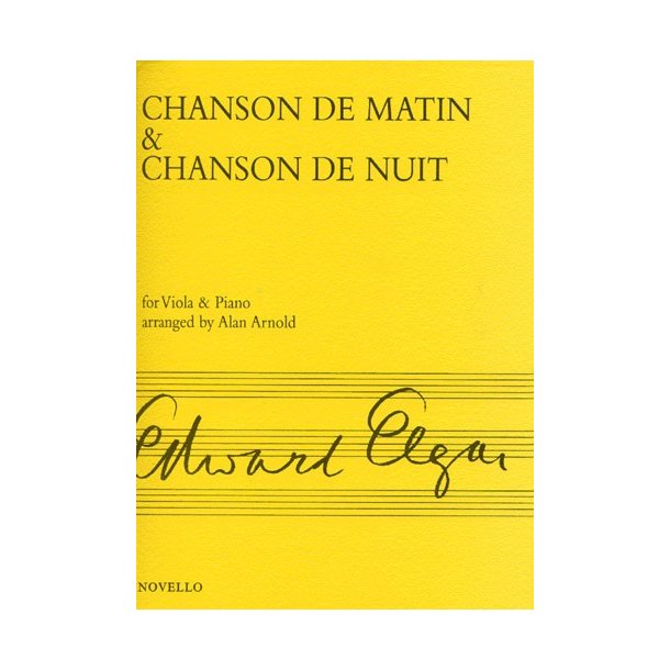 Edward Elgar: Chanson De Matin And Chanson De Nuit (Viola/Piano)