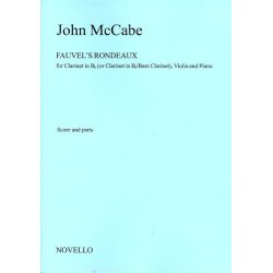 John McCabe: Fauvel's Rondeaux For Clarinet, Violin And Piano