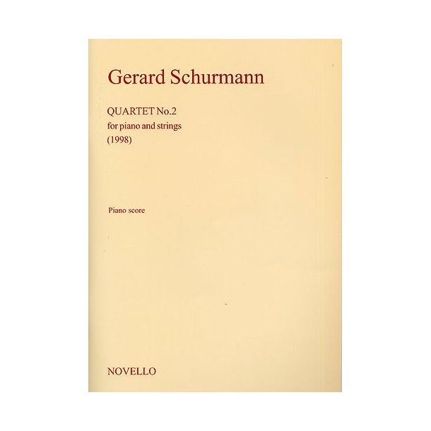 Gerard Schurmann: Quartet No.2 For Piano and Strings (Score/Parts)