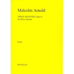Malcolm Arnold: Three Shanties Op.4 (Score)