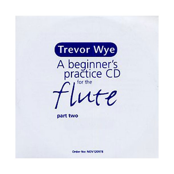 Trevor Wye: Beginner's Practice CD For The Flute Part Two