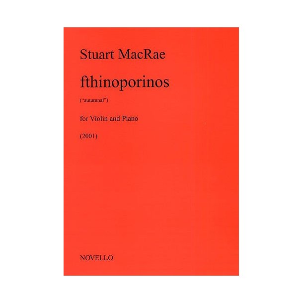 Stuart MacRae: Fthinoporinos (Autumnal)